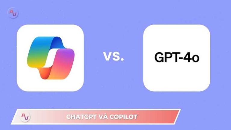 ChatGPT và Copilot: Tính năng nổi bật, công dụng trong công việc